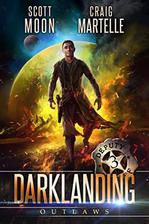 Outlaws (Assignment Darklanding #3)