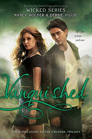 Vanquished by Nancy Holder, Debbie Viguié