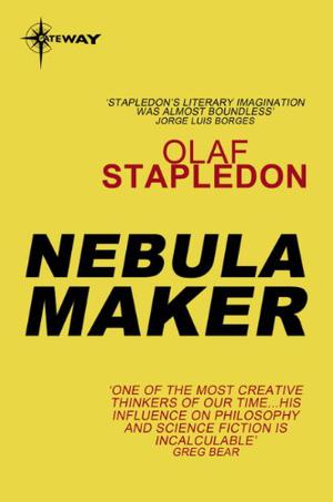 Nebula Maker by Olaf Stapledon