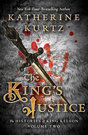 The King's Justice (Deryni Chronology #14)