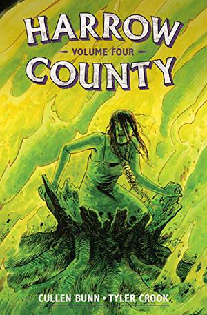 Harrow County: Volume 4 (Harrow County #7-8)