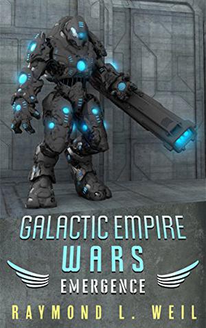 Emergence (Galactic Empire Wars #2)