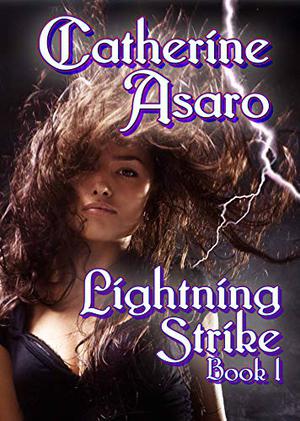 Lightning Strike: Book 1 by Catherine Asaro