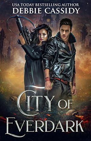 City of Everdark (Chronicles of Arcana #3)