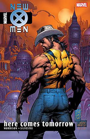 Here Comes Tomorrow (New X-Men 2001 Single Issues #151-154)