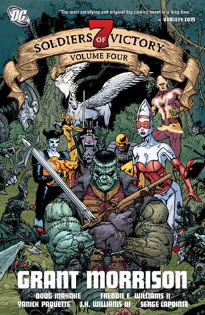 Seven Soldiers of Victory, Volume 4 by Grant Morrison