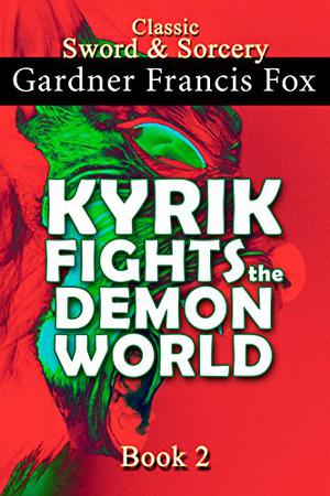 Kyrik Fights the Demon World (Kyrik #2)