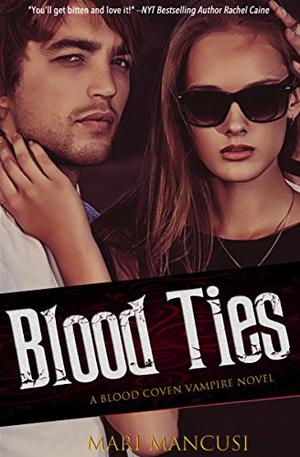 Blood Ties by Mari Mancusi