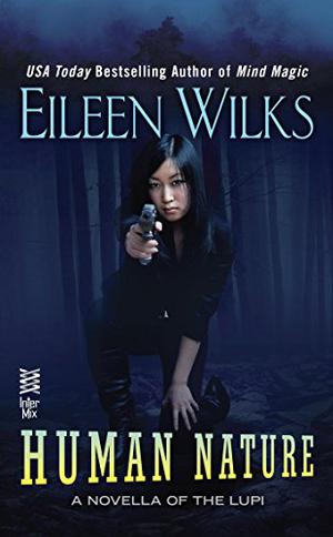Human Nature (World of the Lupi #5.5)