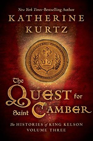The Quest for Saint Camber (Deryni Chronology #15)