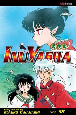 InuYasha: A Heart in the Hand (犬夜叉 / Inuyasha #38)