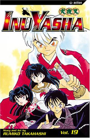 InuYasha: Target: Kagome! (犬夜叉 / Inuyasha #19)