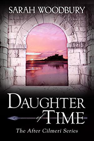 Daughter of Time (After Cilmeri #0.5)