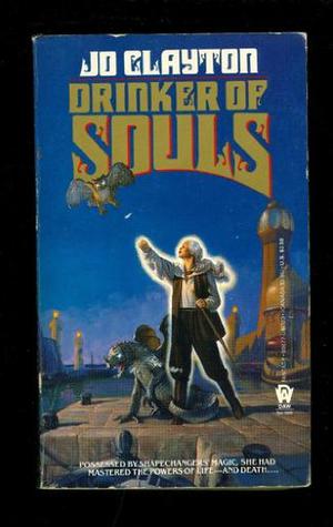 Drinker of Souls by Jo Clayton