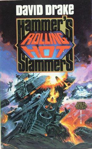 Rolling Hot (Hammer's Slammers #5)