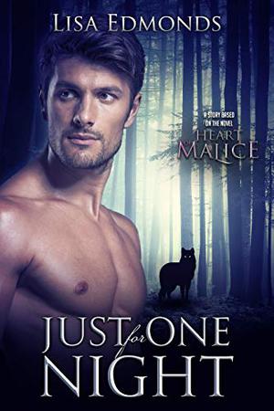 Just For One Night (Alice Worth #1.5)