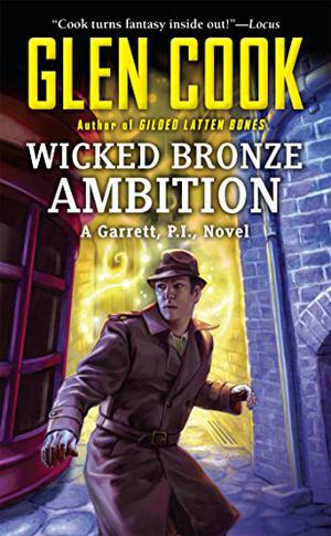 Wicked Bronze Ambition (Garrett Files #14)