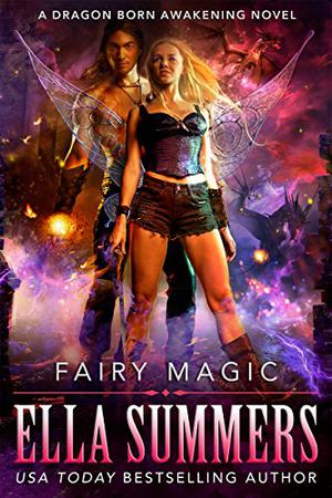 Fairy Magic by Ella Summers