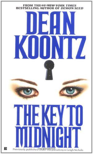 The Key to Midnight by Leigh Nichols, Dean Koontz