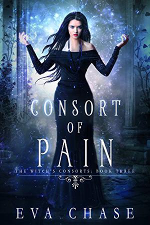 Consort of Pain (The Witch's Consorts #3)