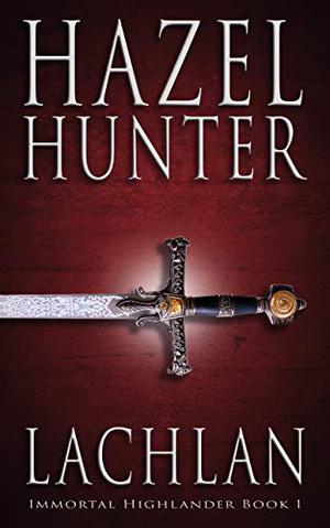 Lachlan by Hazel Hunter