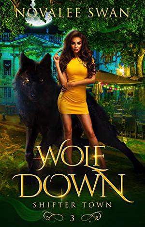 Wolf Down by Novalee Swan