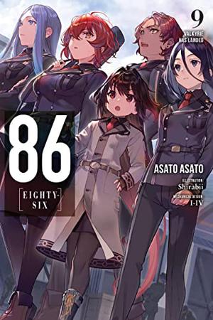 86—EIGHTY-SIX, Vol. 9: Valkyrie Has Landed (86 Novel #9)