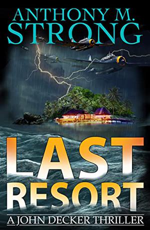 Last Resort (John Decker #9)