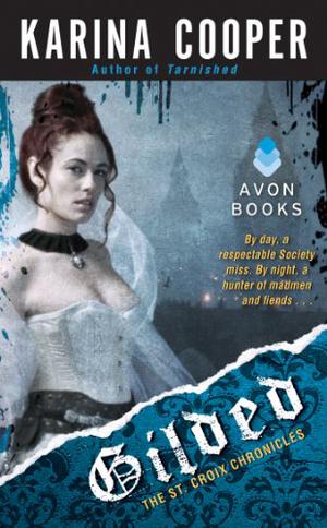Gilded (The St. Croix Chronicles #2)