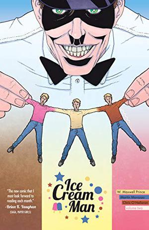 Ice Cream Man, Vol. 2: Strange Neapolitan (Ice Cream Man #2)