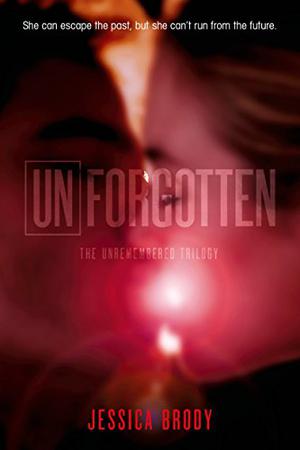 Unforgotten by Jessica Brody