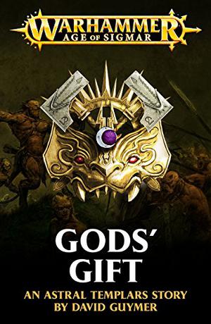 Gods' Gift (Warhammer Age of Sigmar #Short Story)