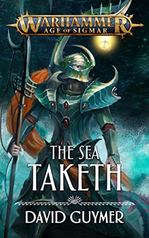 The Sea Taketh (Warhammer Age of Sigmar #Short Story)