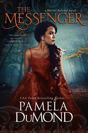 The Messenger by Pamela DuMond