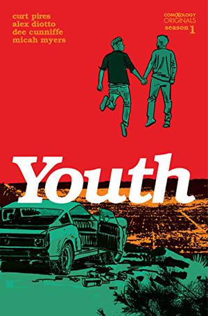 Youth Season One by Curt Pires