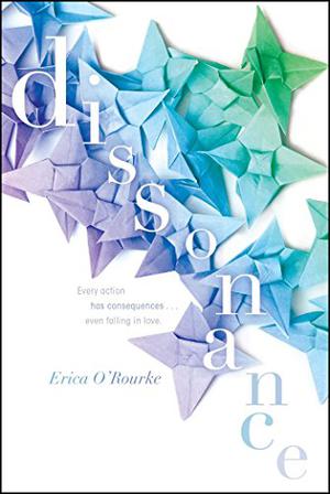Dissonance by Erica O'Rourke
