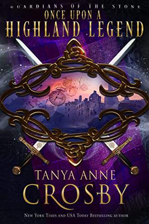 Once Upon a Highland Legend (Guardians of the Stone #1.5)