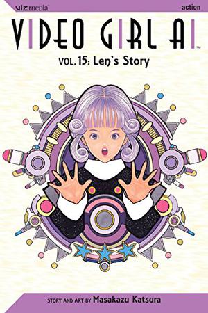 Video Girl Ai, Vol. 15: Len's Story (Video Girl Ai #15)