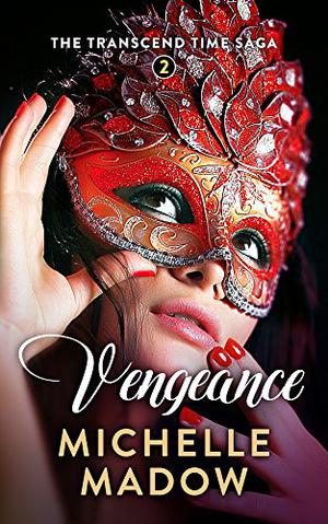 Vengeance by Michelle Madow