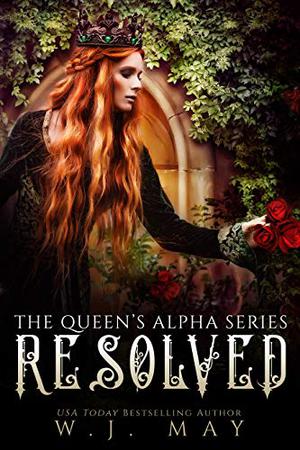 Resolved (The Queen's Alpha #12)