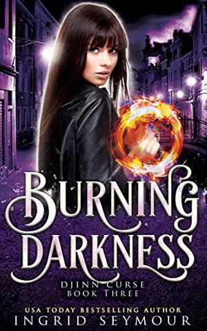 Burning Darkness (Djinn Curse #3)