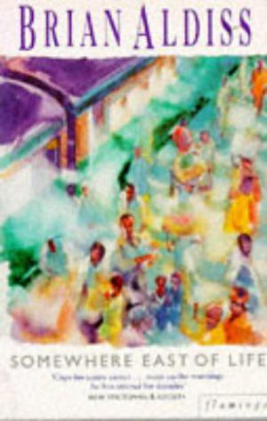 Somewhere East of Life (The Squire Quartet #4)