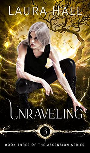 Unraveling (Ascension #3)
