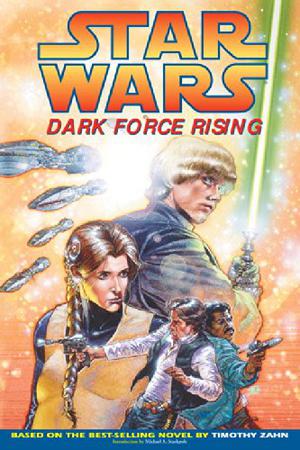 Dark Force Rising by Mike Baron, Michael A. Stackpole, Kevin Nowlan