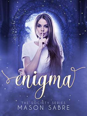 Enigma (Society : Companion Books #7)
