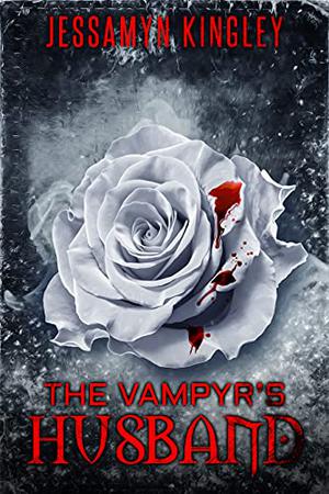 The Vampyr's Husband (D'Vaire #25)