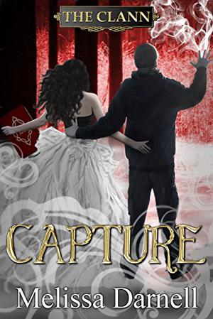 Capture (The Clann #4)