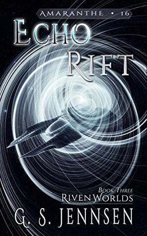 Echo Rift (Riven Worlds #3)