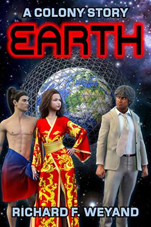 Earth by Richard F. Weyand