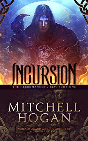 Incursion by Mitchell Hogan
